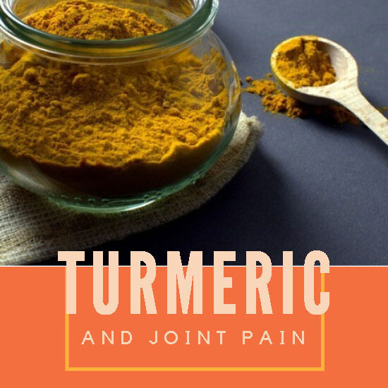 Turmeric and Joint Pain